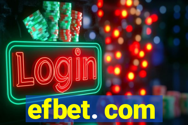 efbet. com